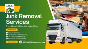 image features a truck loaded with junk and lists the services offered by Mac Junk Removal Services Inc